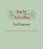 Early Autumn