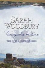 Renegades in Time