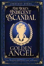 The Duke's Indecent Scandal