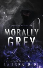 Morally Grey