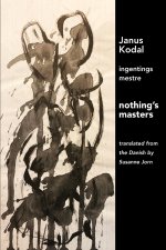 nothing's masters