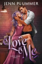 Love Me