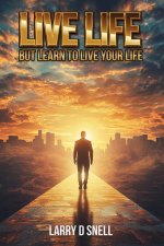 LIVE LIFE