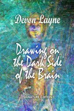 Drawing on the Dark Side of the Brain