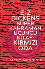 E-Z Dickens Süper Kahraman Üçüncü Ki̇tap