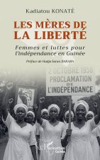 Les m?res de la liberté