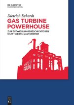 Gas Turbine Powerhouse