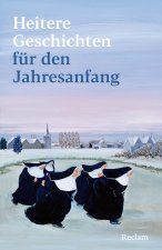 Heitere Geschichten für den Jahresanfang