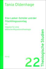Else Lasker-Schüler und der Flüchtlingssonntag