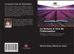 La lecture ? l'?re de l'information