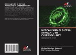MECCANISMO DI DIFESA AVANZATO DI CYBERSECURITY