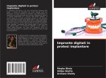 Impronte digitali in protesi implantare