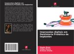 Impress?es digitais em Dentisteria Protética de Implantes