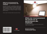 Effets de l'environnement de travail sur la performance des employés