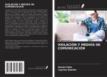 VIOLACIÓN Y MEDIOS DE COMUNICACIÓN