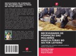NECESSIDADES DE FORMAÇ?O DAS MULHERES AGRICULTORAS NO SECTOR LEITEIRO