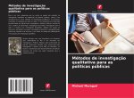 Métodos de investigaç?o qualitativa para as políticas públicas