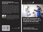 Mini CEX Evaluación del Rendimiento Clínico en el Pregrado de Ayurveda