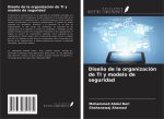Dise?o de la organización de TI y modelo de seguridad