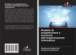 Modello di progettazione e sicurezza dell'organizzazione informatica