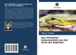 Das Wirbeltier-Immunsystem aus der Sicht der Reptilien