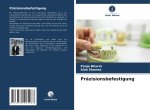 Präzisionsbefestigung