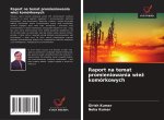 Raport na temat promieniowania wie? komórkowych