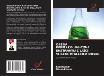 OCENA FARMAKOLOGICZNA EKSTRAKTU Z LI?CI SOLANUM VIARUM DUNAL