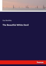 The Beautiful White Devil