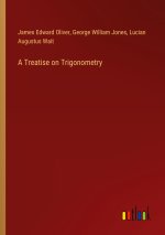 A Treatise on Trigonometry