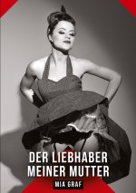 Der Liebhaber meiner Mutter