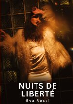 Nuits de liberté