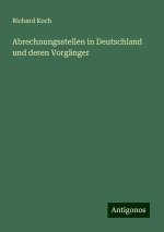 Abrechnungsstellen in Deutschland und deren Vorgänger