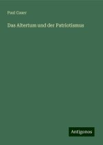Das Altertum und der Patriotismus