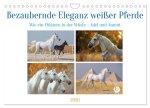 Bezaubernde Eleganz weißer Pferde (Wandkalender 2026 DIN A4 quer), CALVENDO Monatskalender