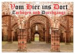 Vom Hier ins Dort - Torbögen und Durchgänge (Wandkalender 2026 DIN A4 quer), CALVENDO Monatskalender