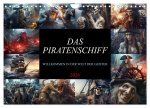Das Piratenschiff - Willkommen in der Welt der Geister (Wandkalender 2026 DIN A4 quer), CALVENDO Monatskalender