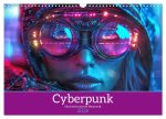 Cyberpunk - Hochtechnisierte Neonwelt (Wandkalender 2026 DIN A3 quer), CALVENDO Monatskalender
