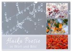 Haiku Poesie in Wort und Bild (Wandkalender 2026 DIN A3 quer), CALVENDO Monatskalender