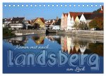 Komm mit nach Landsberg am Lech (Tischkalender 2026 DIN A5 quer), CALVENDO Monatskalender