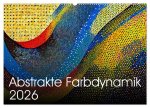 Abstrakte Farbdynamik (Wandkalender 2026 DIN A2 quer), CALVENDO Monatskalender