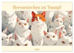 Hervorstechen ist Trumpf (Wandkalender 2026 DIN A2 quer), CALVENDO Monatskalender