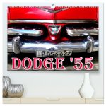 DODGE '55 (hochwertiger Premium Wandkalender 2026 DIN A2 quer), Kunstdruck in Hochglanz