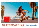 Skateboarding - tolle Momente (Tischkalender 2026 DIN A5 quer), CALVENDO Monatskalender