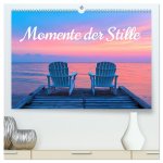 Momente der Stille (hochwertiger Premium Wandkalender 2026 DIN A2 quer), Kunstdruck in Hochglanz