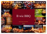 B wie BBQ Impressionen mit Sprüchen (Tischkalender 2026 DIN A5 quer), CALVENDO Monatskalender