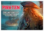 Piraten - Eine unsterbliche Faszination (Wandkalender 2026 DIN A2 quer), CALVENDO Monatskalender