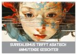 Surrealismus trifft asiatisch anmutende Gesichter (Wandkalender 2026 DIN A3 quer), CALVENDO Monatskalender