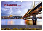 Istanbul - die quirlige Stadt auf zwei Kontinenten (Wandkalender 2026 DIN A3 quer), CALVENDO Monatskalender