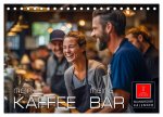 Mein Kaffee meine Bar (Tischkalender 2026 DIN A5 quer), CALVENDO Monatskalender